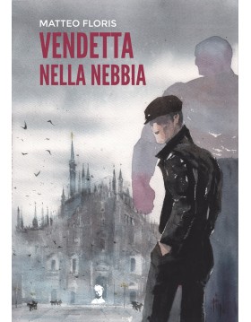 Vendetta nella nebbia